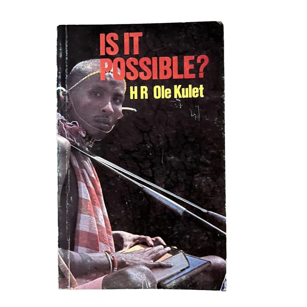 Is It Possible? Paperback Book Henry R Ole Kulet Rare African Literature Kenya
